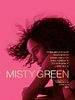 Poster der Misty Green