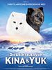 Poster der Die Abenteuer von Kina & Yuk