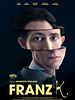 Poster der Franz K.