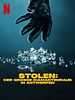 Poster der Stolen. Der große Diamantenraub in Antwerpen