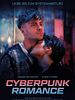 Poster der Cyberpunk Romance