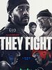 Poster der They Fight