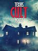 Poster der Texas Cult House