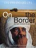 Poster der On The Border - Europas Grenzen in der Sahara 