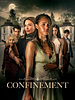 Poster der Confinement