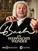 Poster der BACH - Ein Weihnachtswunder