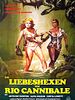 Poster der Liebeshexen vom Rio Cannibale
