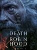 Poster der The Death Of Robin Hood