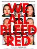 Poster der We All Bleed Red