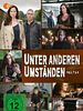 Poster der Unter anderen Umständen: Spiel mit dem Feuer