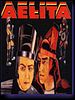 Poster der Aelita - Der Flug zum Mars