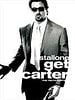 Poster der Get Carter - Die Wahrheit tut weh