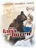 Poster der Der Kuss des Bären