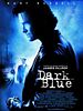 Poster der Dark Blue