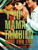 Poster der Y Tu Mamá También – Lust For Life