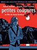 Poster der Petites coupures - Kleine Wunden