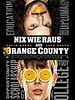 Poster der Nix wie raus aus Orange County