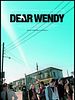 Poster der Dear Wendy