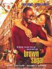 Poster der Brown Sugar