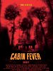 Poster der Cabin Fever
