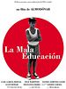 Poster der La mala Educación - Schlechte Erziehung