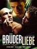 Poster der Brüder Liebe
