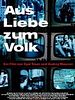 Poster der Aus Liebe zum Volk
