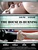 Poster der The House is Burning