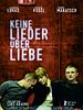 Poster der Keine Lieder über Liebe