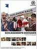 Poster der Ausländer raus! - Schlingensiefs Container