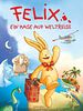 Poster der Felix - Ein Hase auf Weltreise