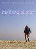 Poster der Mañana al mar