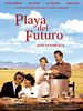 Poster der Playa del futuro