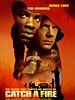 Poster der Catch a Fire