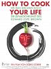 Poster der How to Cook Your Life