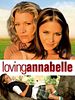 Poster der Loving Annabelle