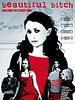 Poster der Beautiful Bitch