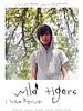 Poster der Wild Tigers I Have Known