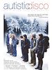 Poster der Autistic Disco