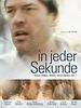 Poster der In jeder Sekunde