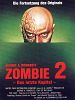 Poster der Zombie 2 - Day Of The Dead