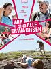 Poster der Wir sind alle erwachsen