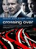 Poster der Crossing Over