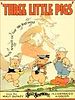 Poster der Die drei kleinen Schweinchen