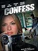 Poster der Confess