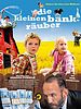 Poster der Die kleinen Bankräuber