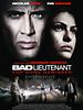 Poster der Bad Lieutenant - Cop ohne Gewissen