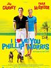 Poster der I Love You Phillip Morris