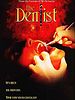 Poster der The Dentist