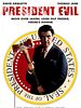 Poster der President Evil